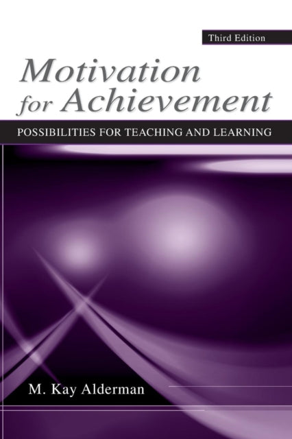Book cover of: Motivation for Achievement. By: M. Kay Alderman