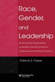 Book cover of: Race, Gender, and Leadership. By: Patricia S. Parker