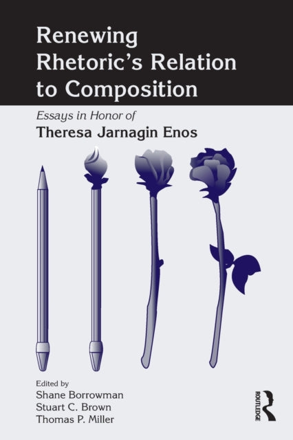 Book cover of: Renewing Rhetoric's Relation to Composition. By: Borrowman