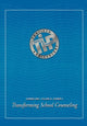 Book cover of: Transforming School Counseling. By: Susan Jones Sears