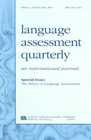 The Ethics of Language Assessment