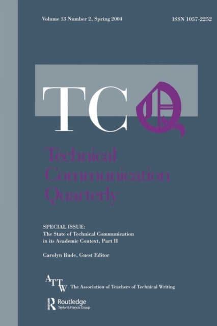 Book cover of: State of Technical Communication in Its Academic Context: Part 2. By: Carolyn Rude