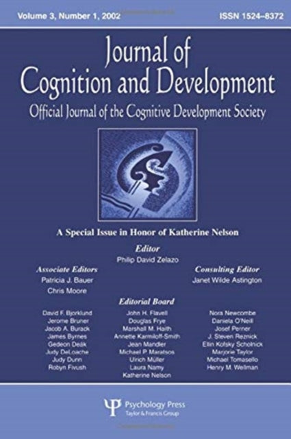 Book cover of: Special Issue in Honor of Katherine Nelson. By: Philip David Zelazo