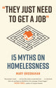 Book cover of: They Just Need to Get a Job. By: Mary Brosnahan