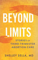 Book cover of: Beyond Limits. By: Shelley Sella