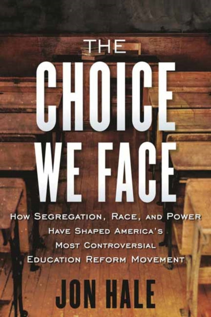 Book cover of: Choice We Face. By: Jon Hale