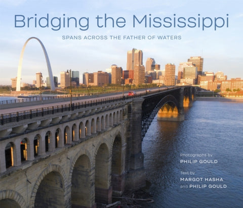 Bridging the Mississippi
