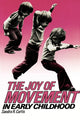 Book cover of: Joy of Movement in Early Childhood