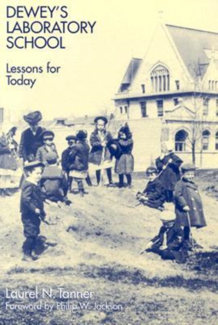 Book cover of: Dewey's Laboratory School