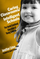 Book cover of: Caring Classrooms/Intelligent Schools
