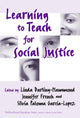 Book cover of: Learning to Teach for Social Justice
