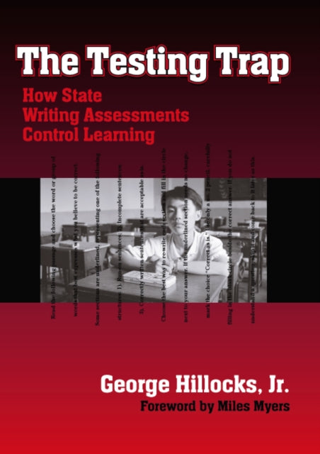 Book cover of: Testing Trap. By: George Hillocks