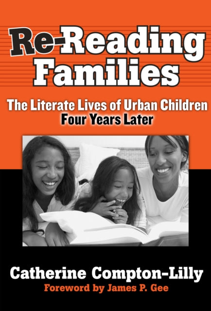 Book cover of: Re-reading Families. By: Catherine Compton-Lilly