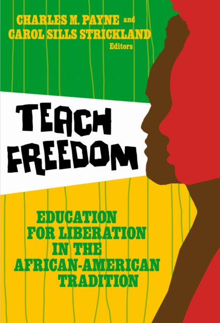Book cover of: Teach Freedom
