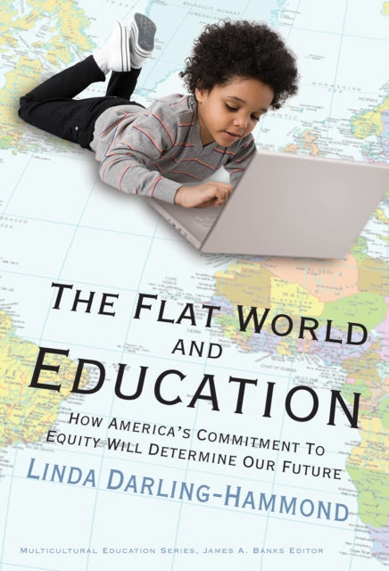 Book cover of: Flat World and Education. By: Linda Darling-Hammond