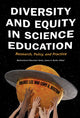 Book cover of: Diversity and Equity in Science Education. By: Okhee Lee