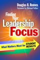 Book cover of: Finding Your Leadership Focus. By: Douglas B. Reeves