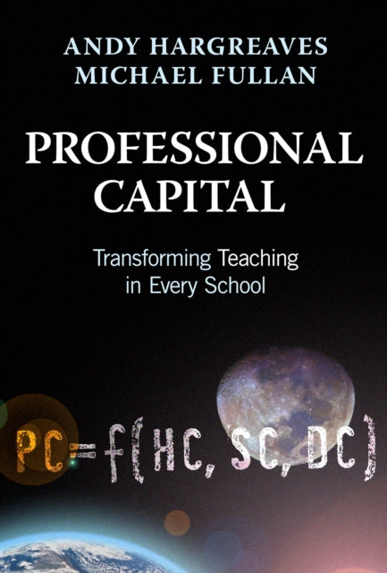 Book cover of: Professional Capital. By: Andy Hargreaves