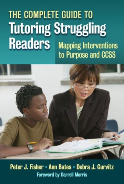 Book cover of: Complete Guide to Tutoring Struggling Readers. By: Peter J. Fisher