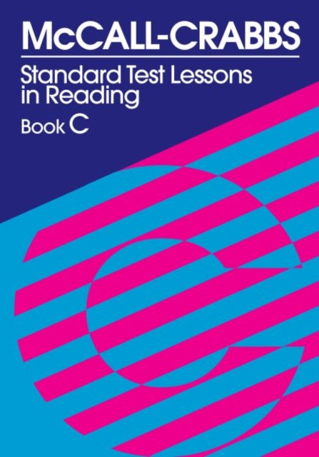 Book cover of: McCall-Crabbs Standard Test Lessons in Reading, Book C. By: Lelah M. Crabbs