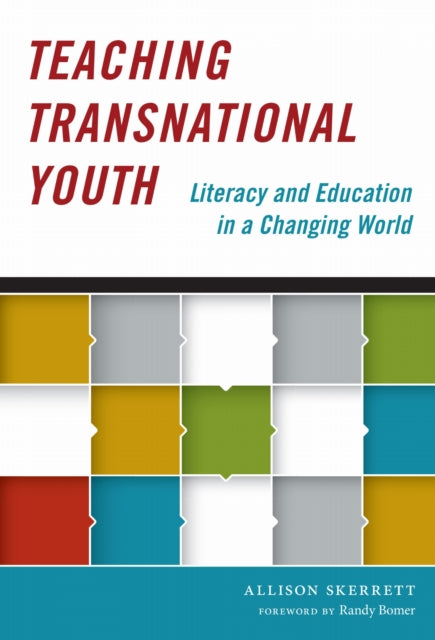 Book cover of: Teaching Transnational Youth. By: Allison Skerrett