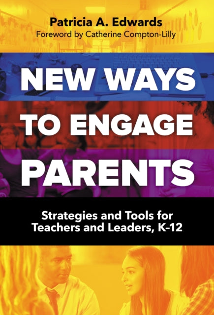 Book cover of: New Ways to Engage Parents. By: Patricia A. Edwards