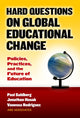 Book cover of: Hard Questions on Global Educational Change. By: Pasi Sahlberg