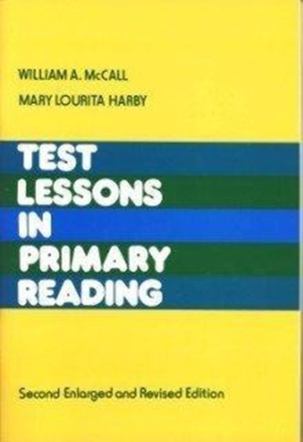 Book cover of: Test Lessons in Primary Reading. By: William A. McCall