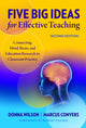 Book cover of: Five Big Ideas for Effective Teaching. By: Donna Wilson