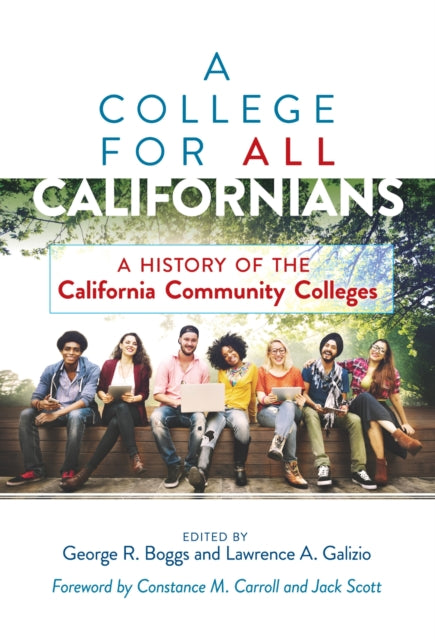 Book cover of: College for All Californians. By: George R. Boggs
