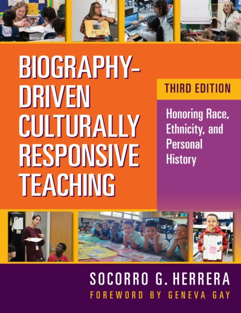 Book cover of: Biography-Driven Culturally Responsive Teaching. By: Socorro G. Herrera
