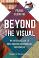 Book cover of: Beyond the Visual. By: Frank Serafini