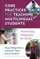 Book cover of: Core Practices for Teaching Multilingual Students. By: Megan Madigan Peercy