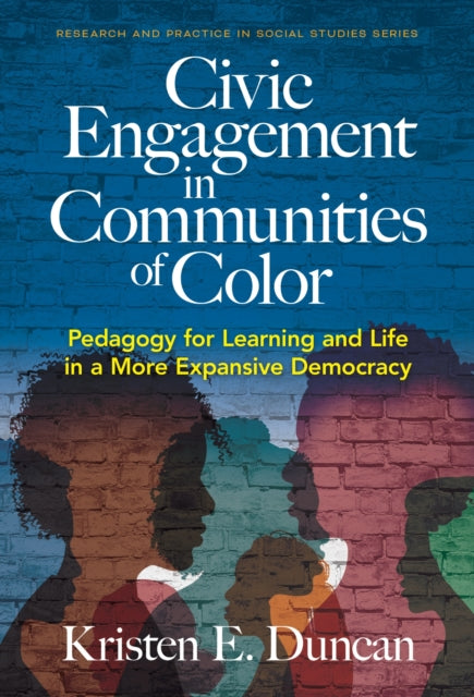 Book cover of: Civic Engagement in Communities of Color. By: Kristen E. Duncan