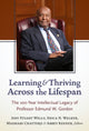 Book cover of: Learning and Thriving Across the Lifespan. By: Amy Stuart Wells
