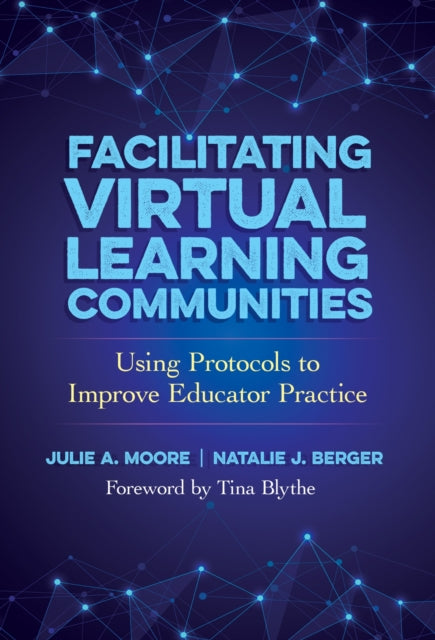 Book cover of: Facilitating Virtual Learning Communities. By: Julie A. Moore