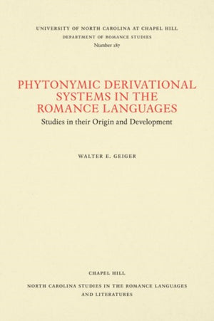 Phytonymic Derivational Systems in the Romance Languages