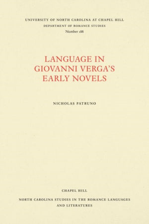 Language in Giovanni Verga's Early Novels