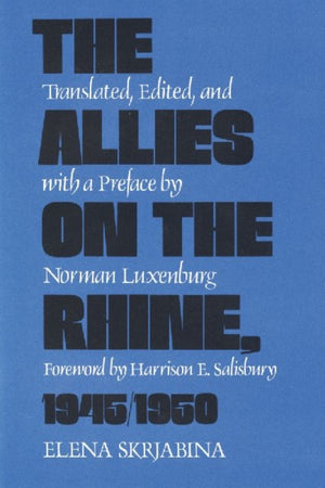 Allies on the Rhine, 1945-1950