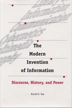 Modern Invention of Information