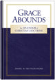 Book cover of: Grace Abounds. By: Daniel M. Deutschlander