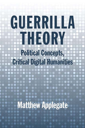 Guerrilla Theory
