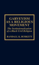 Book cover of: Garveyism as a Religious Movement