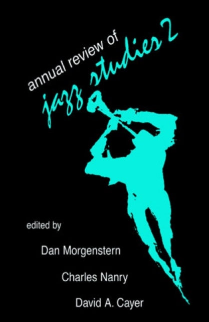 Book cover of: Annual Review of Jazz Studies 2: 1983. By: Berger Edward