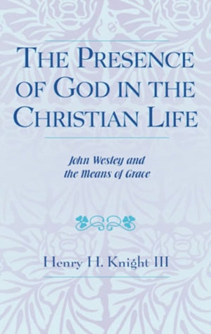Presence of God in the Christian Life