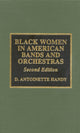 Book cover of: Black Women in American Bands and Orchestras