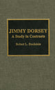 Book cover of: Jimmy Dorsey