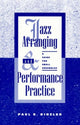 Book cover of: Jazz Arranging and Performance Practice. By: Paul E. Rinzler
