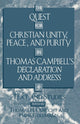 Book cover of: Quest for Christian Unity, Peace, and Purity in Thomas Campbell's Declaration and Address. By: Olbricht Thomas H.