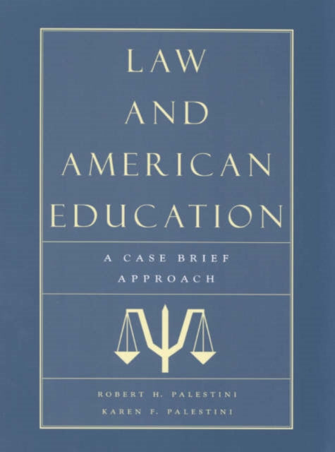 Book cover of: Law and American Education. By: Karen Palestini Falk